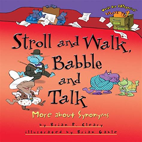 Stroll and Walk, Babble and Talk More About Synonyms PDF