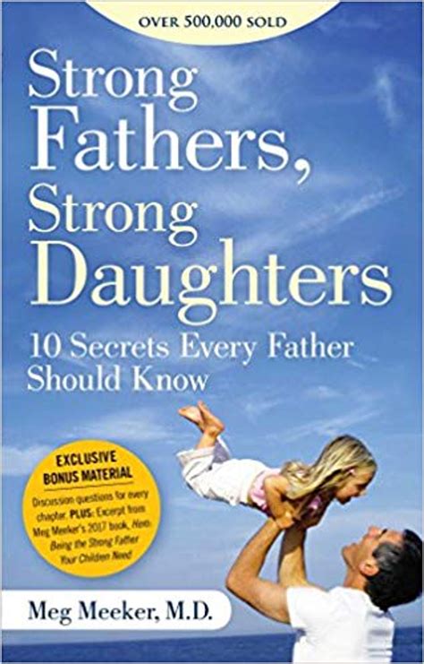 Strong Fathers Daughters Secrets Father Reader