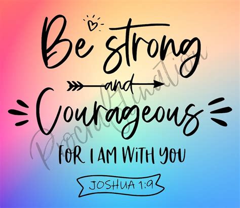 Strong and Courageous Character: