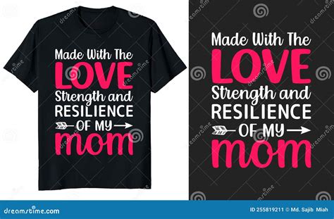 Strong as a Mother: A T-shirt that Embodies Strength and Resilience