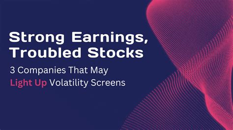 Strong earnings: