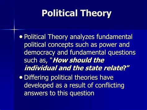 Strong foundation in political theory and principles: