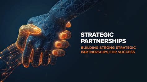 Strong partnerships: