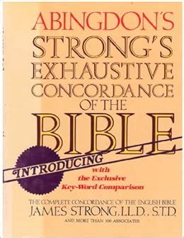 Strong s Exhaustive Concordance of the Bible with the Exclusive Key-Word Comparison Epub