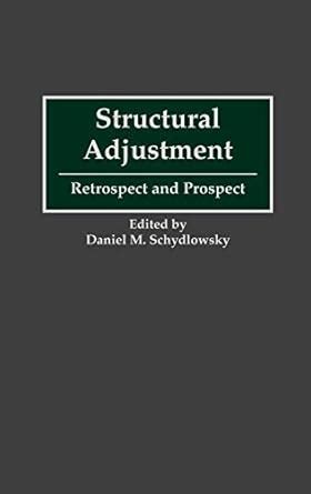 Structural Adjustment Retrospect and Prospect PDF