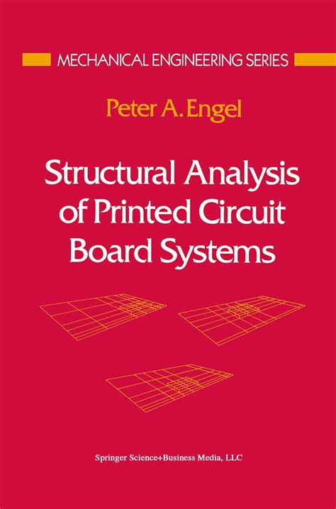 Structural Analysis of Printed Circuit Board Systems 1st Edition Epub