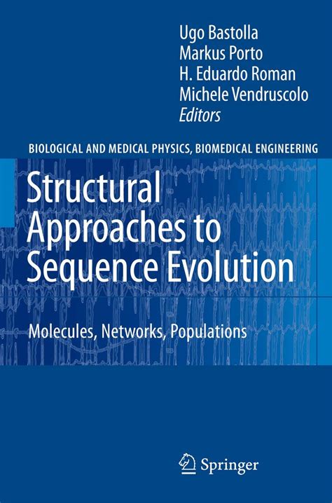 Structural Approaches to Sequence Evolution Molecules, Networks, Populations Epub