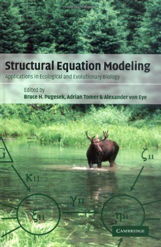 Structural Equation Modeling Applications in Ecological and Evolutionary Biology Reader