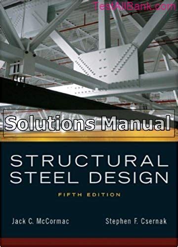 Structural Steel Design Mccormac Solution Manual Kindle Editon