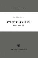 Structuralism Moscow-Prague-Paris 1st Edition Reader