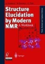 Structure Elucidation of Modern NMR A Workbook Doc