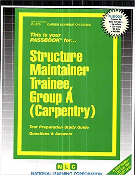 Structure Maintainer Group A CarpentryPassbooks Career Examination Series Reader