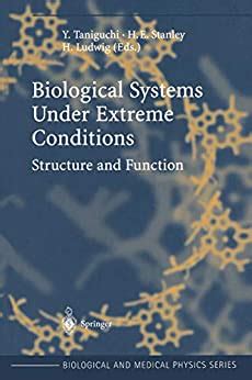 Structure and Function of Biological Systems Under Extreme Conditions 1st Edition Reader
