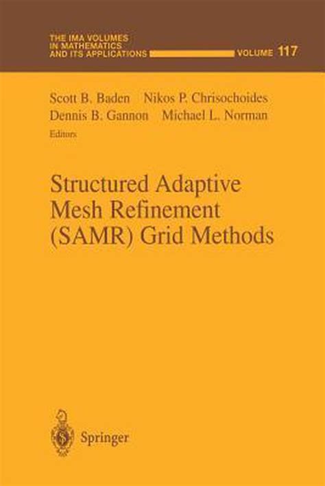 Structured Adaptive Mesh Refinement (SAMR) Grid Methods Doc