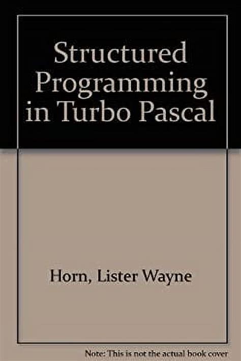 Structured Programming in Turbo Pascal 2nd Edition Doc