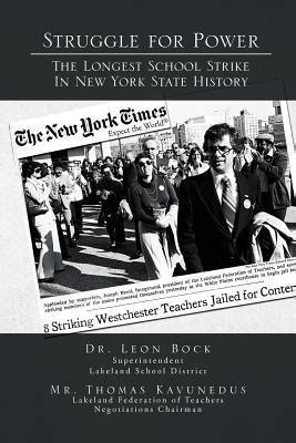 Struggle for Power the Longest School Strike In New York State History PDF