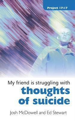 Struggling With Thoughts of Suicide Project 1717 Kindle Editon