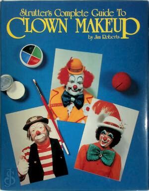 Strutter.s.Complete.Guide.to.Clown.Makeup Ebook Kindle Editon