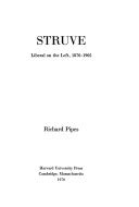 Struve Liberal on the Left 1870-1905 Russian Research Center Studies v 1 Kindle Editon