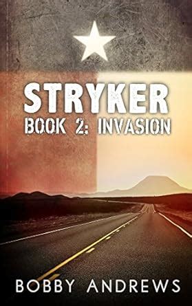 Stryker Book Two Invasion Reader