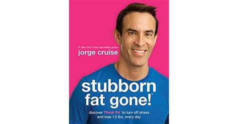 Stubborn Fat Gone™ Discover Think Fit™ to Turn Off Stress and Lose 15 lbs Every Day Epub