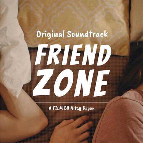 Stuck in the Friendzone? Unleash Your Feels with the Perfect Friendzone Song Download