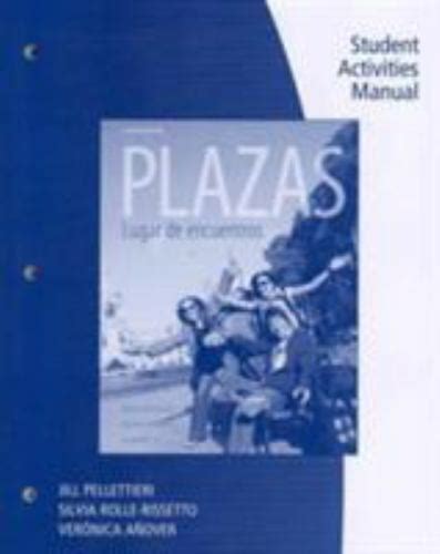 Student Activity Manual for Hershberger Navey-Davis BorrÃ¡s A s Plazas Epub