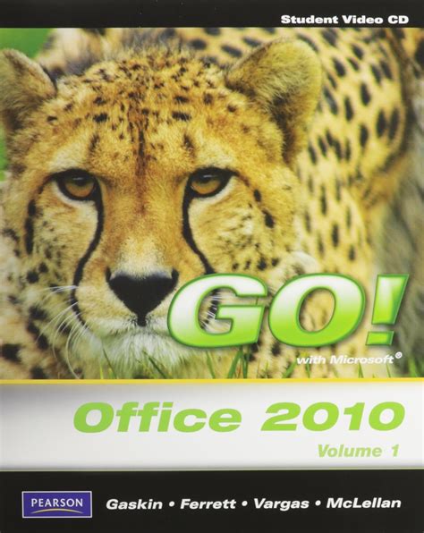 Student CD for GO with Office 2010 Volume 1 Kindle Editon