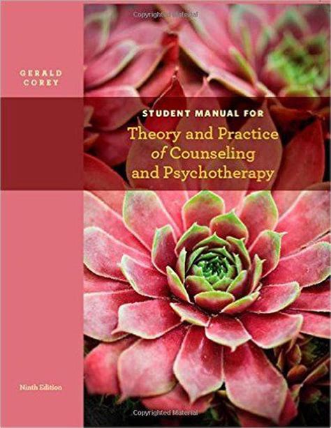 Student Manual for Theory and Practice of Counseling and Psychotherapy Workbook Doc
