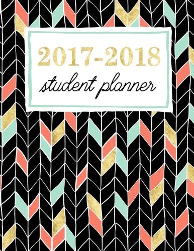 Student Planner Weekly Academic Organizer Gold Coral and Cool Mint Accent Chevron Planners and Organizers for High School College and University Students Volume 1 PDF