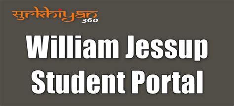 Student Portal William Jessup: A Comprehensive Guide