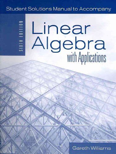 Student Solutions Manual For Linear Algebra With PDF