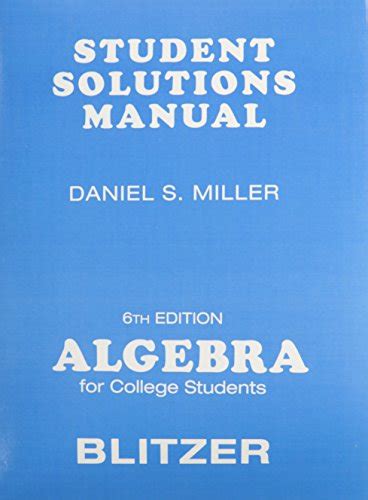 Student Solutions Manual for Algebra for College Students PDF