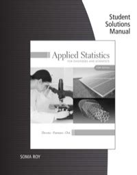 Student Solutions Manual for Devore Farnum Doi s Applied Statistics for Engineers and Scientists 3rd Reader