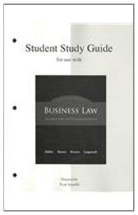 Student Study Guide to accompany Business Law The Ethical Global and E-Commerce Environment Reader