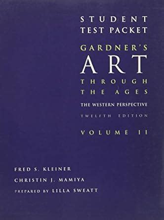 Student Test Packet for Gardner s Art Through the Ages Volume I Chapter 1-18 12th PDF