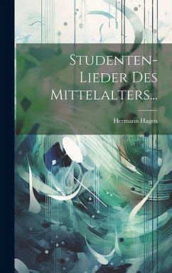 Studenten-Lieder Des Mittelalters... Doc