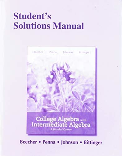 Students Solutions Manual For College Algebra Reader