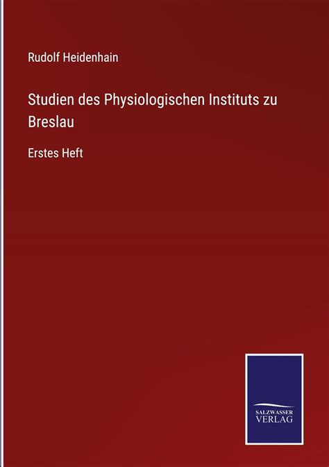 Studien Des Physiologischen Instituts Zu Breslau Volume 4 German Edition PDF
