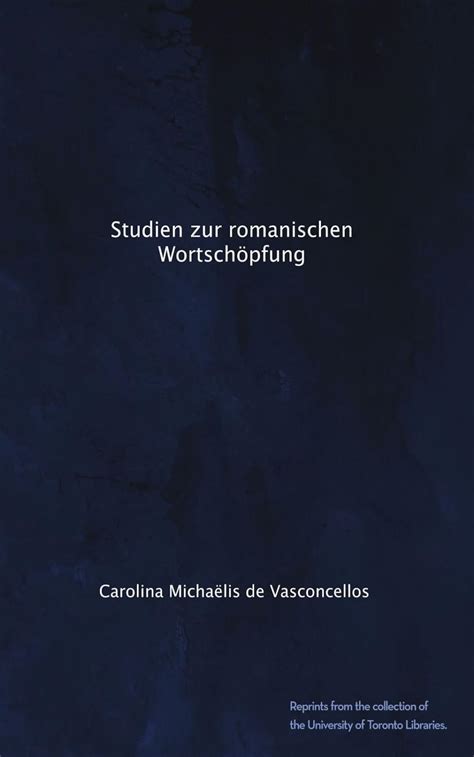 Studien Zur Romanischen Wortsch Pfung... PDF