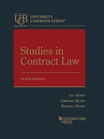 Studies Contract Law University Casebook Kindle Editon