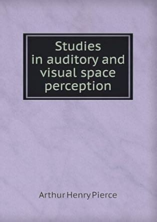 Studies in Auditory and Visual Space Perception PDF