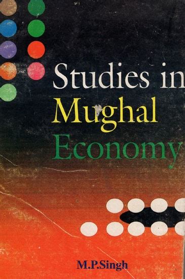 Studies in Mughal Economy Reader