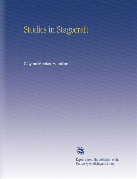 Studies in Stagecraft... Reader