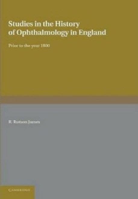 Studies in the History of Ophthalmology in England Prior to 1800 Doc