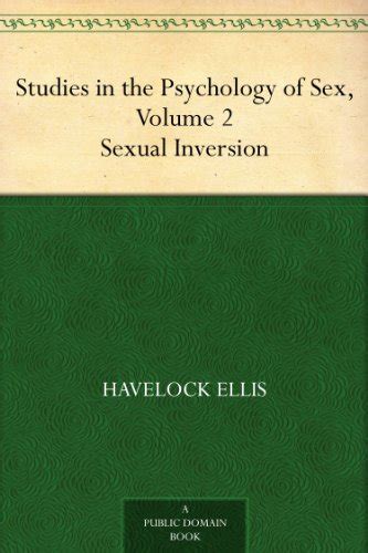 Studies in the Psychology of Sex Volume 2 Sexual Inversion Doc