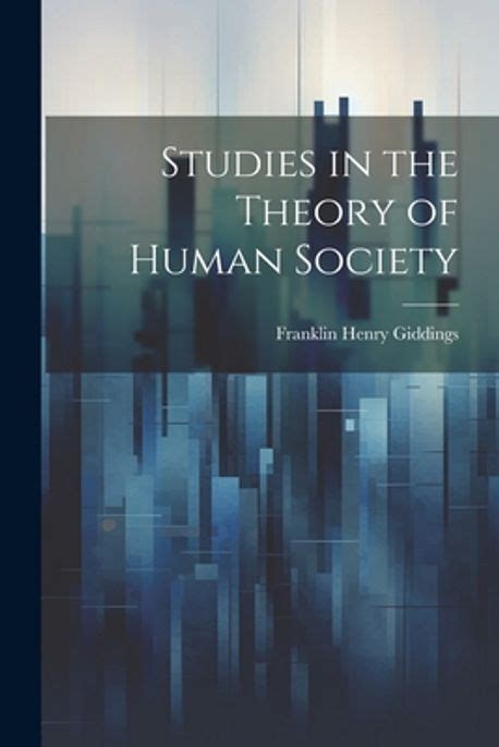 Studies in the Theory of Human Society Epub