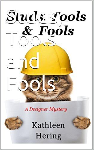 Studs Tools and Fools Designer Mysteries Volume 3 Reader
