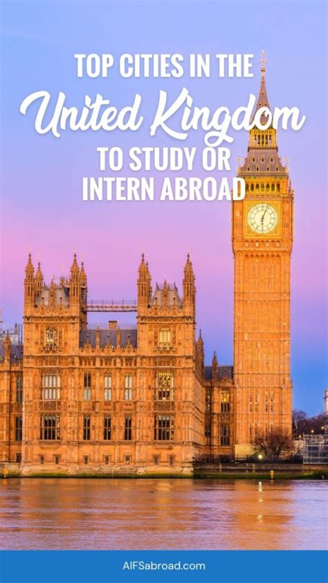 Study Abroad in the United Kingdom: An Unforgettable Investment in Your Future