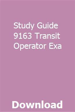 Study Guide 9163 Transit Operator Exa Ebook Doc